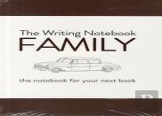 The Writing Notebook: Family