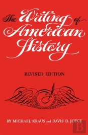 The Writing Of American History