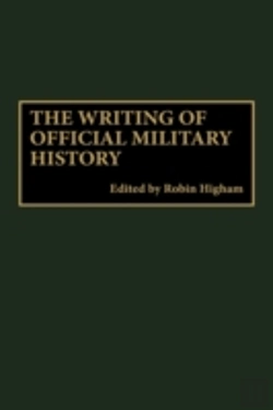 Bertrand.pt - The Writing Of Official Military History