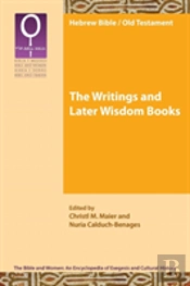 The Writings And Later Wisdom Books
