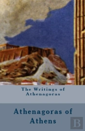 The Writings Of Athenagoras