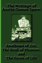 The Writings Of Austin Osman Spare
