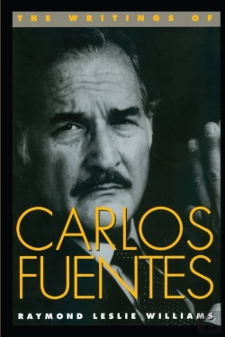 Bertrand.pt - The Writings Of Carlos Fuentes