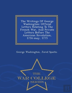 Bertrand.pt - The Writings Of George Washington