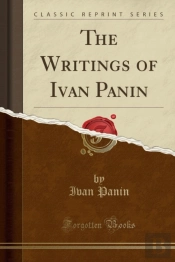The Writings Of Ivan Panin (Classic Reprint)