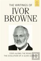The Writings Of Ivor Browne