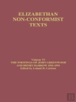 Bertrand.pt - The Writings Of John Greenwood And Henry Barrow 1591-1593