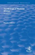 The Writings Of Medieval Women