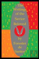 The Writings Of The Savior Beloved