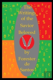The Writings Of The Savior Beloved
