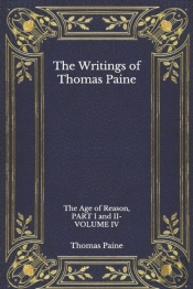 The Writings Of Thomas Paine