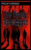 The Wrong Apocalypse