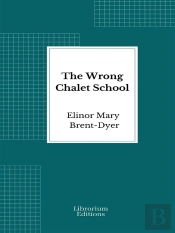 The Wrong Chalet School