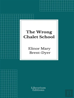 Bertrand.pt - The Wrong Chalet School