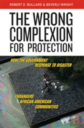 The Wrong Complexion For Protection