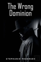 The Wrong Dominion