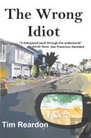The Wrong Idiot
