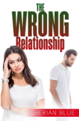 The Wrong Relationship
