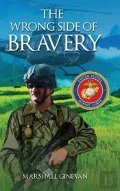 The Wrong Side Of Bravery