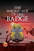 The Wrong Side Of The Badge