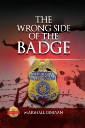 The Wrong Side Of The Badge