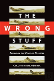 The Wrong Stuff