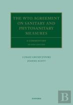 The Wto Agreement On Sanitary And Phytosanitary Measures