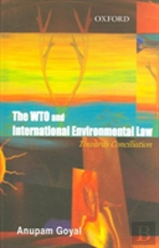 The Wto And International Environmental Law