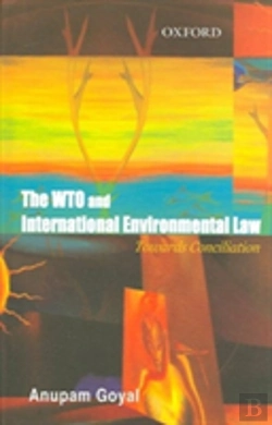 Bertrand.pt - The Wto And International Environmental Law