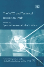 The Wto And Technical Barriers To Trade