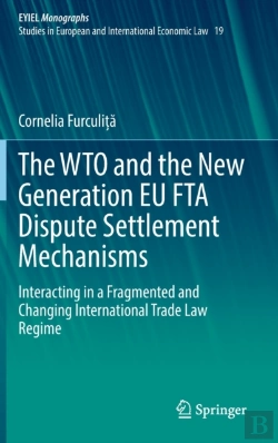 Bertrand.pt - The Wto And The New Generation Eu Fta Dispute Settlement Mechanisms