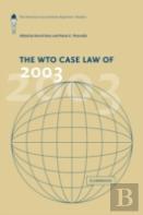 The Wto Case Law Of 2003