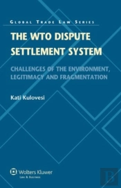 The Wto Dispute Settlement System