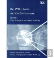The Wto, Trade And The Environment