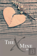 The X Mine
