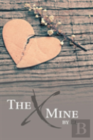 The X Mine