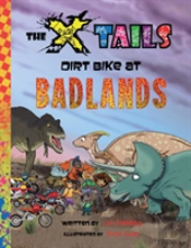 The X-Tails Dirt Bike At Badlands