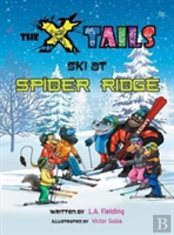 Bertrand.pt - The X-Tails Ski At Spider Ridge