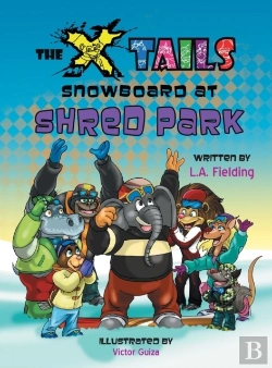 Bertrand.pt - The X-Tails Snowboard At Shred Park