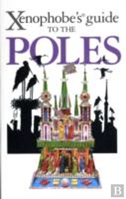 Bertrand.pt - The Xenophobe'S Guide To The Poles