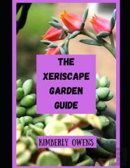 The Xeriscape Garden Guide