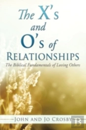 The X'S And O'S Of Relationships
