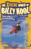The Xtreme World Of Billy Kool Book 4