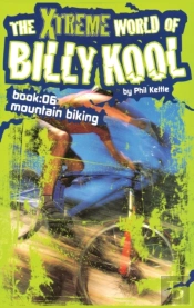 The Xtreme World Of Billy Kool Book 6