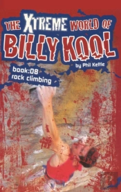 The Xtreme World Of Billy Kool Book 8