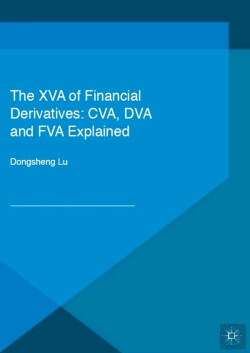Bertrand.pt - The Xva Of Financial Derivatives: Cva, Dva And Fva Explained