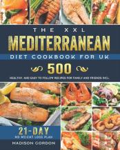 The Xxl Mediterranean Diet Cookbook For Uk