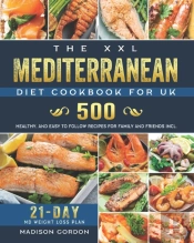 The Xxl Mediterranean Diet Cookbook For Uk