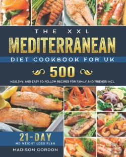 Bertrand.pt - The Xxl Mediterranean Diet Cookbook For Uk