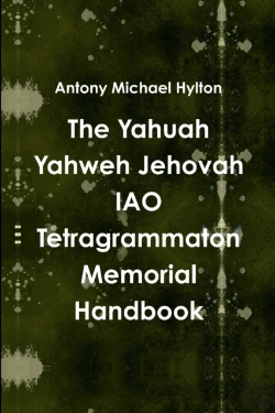 Bertrand.pt - The Yahuah Yahweh Jehovah Iao Tetragrammaton Memorial Handbook